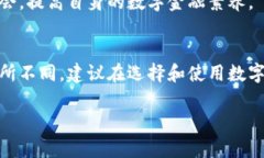 在中国，数字钱包注册通常并不局限于某个特定