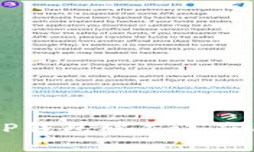 TP钱包的全称是“TokenPocket钱包”。它是一个多链数字资产钱包，支持多种区块链网络，如以太坊、比特币、火币链等。TP钱包被广泛应用于加密货币的存储和管理，用户可以通过它方便地进行数字资产交易、DeFi操作以及参与NFT等各种区块链相关活动。