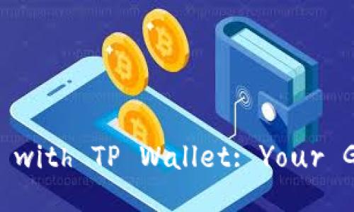 Unlock 10% Monthly Dividend with TP Wallet: Your Guide to Maximizing Earnings